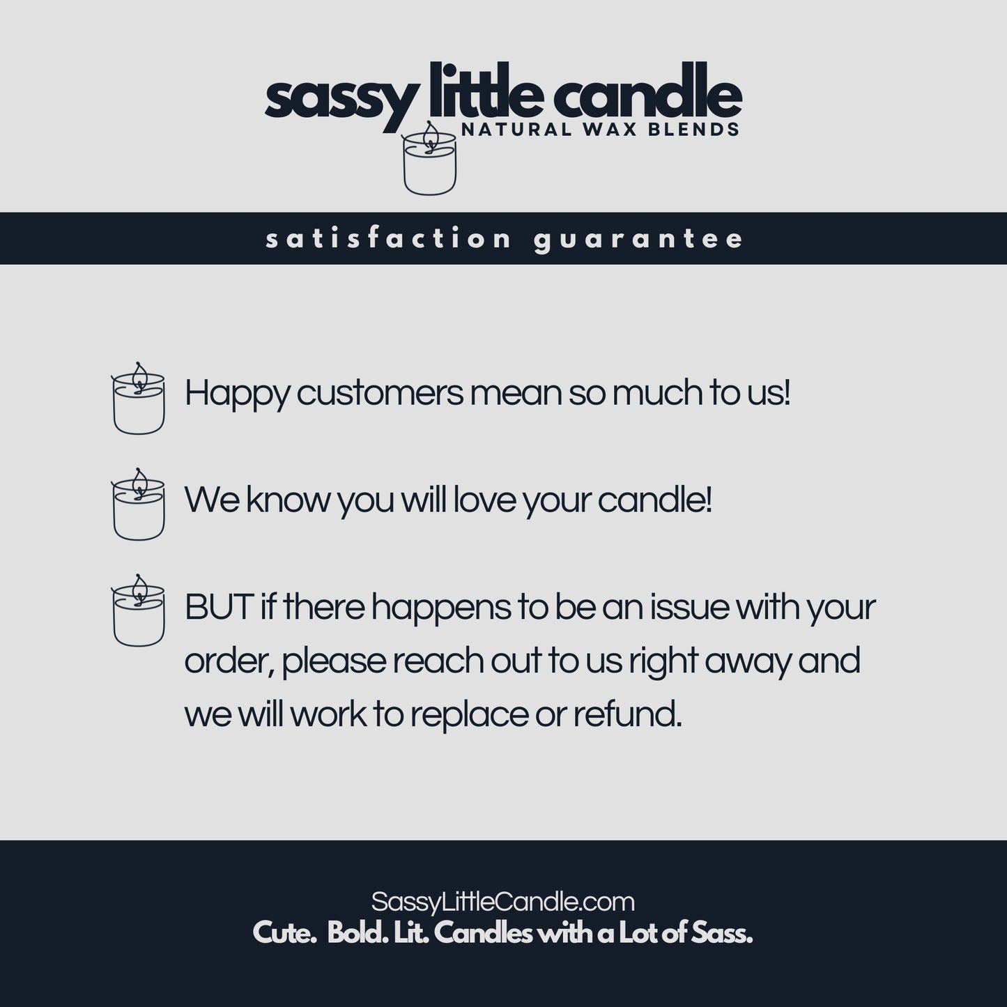 Sassy Little Candle Guarantee