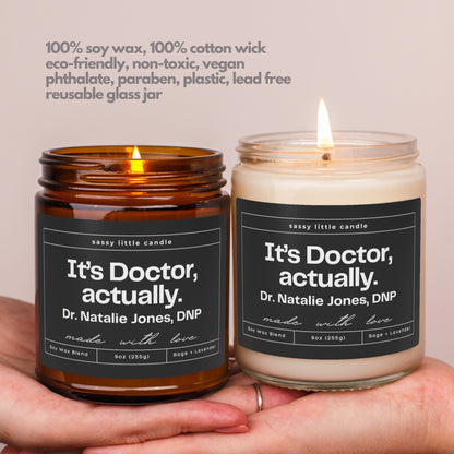 It's Doctor, Actually Candle