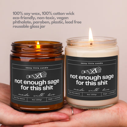 Not Enough Sage Candle