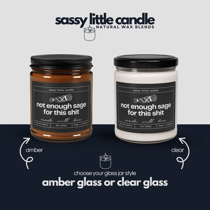 Not Enough Sage Candle
