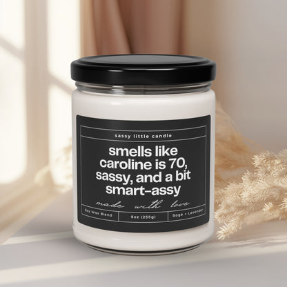 70 Sassy & Smart-Assy Candle