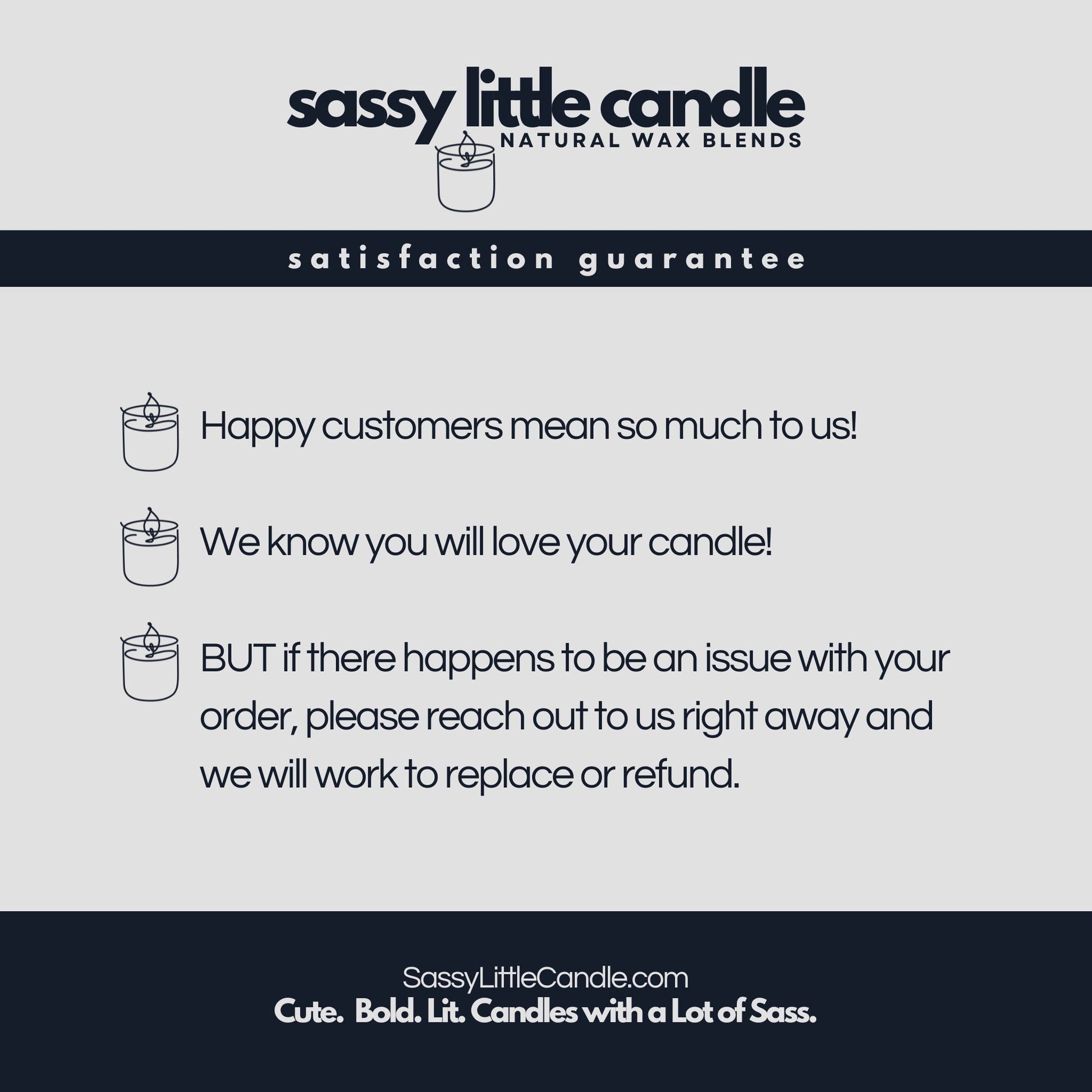 Sassy Little Candle Guarantee